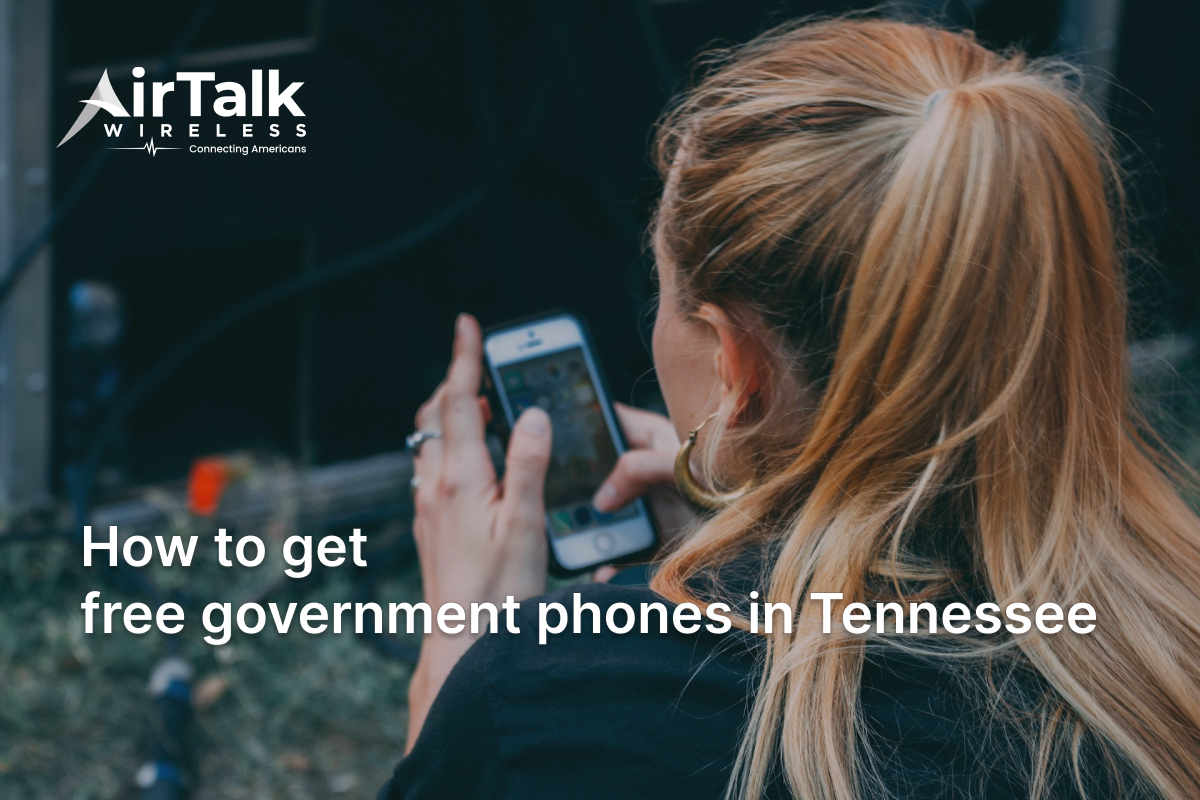 Free Government Phones For Tennessee: How To Qualify