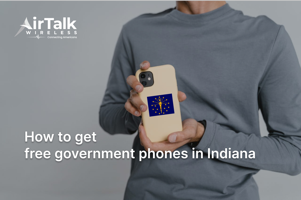 Free Government Phones Indiana: Best Provider & Detailed Guide